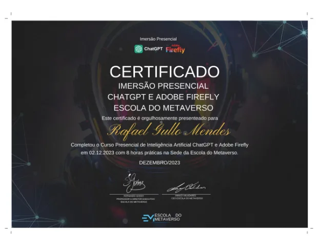 Certificado da Imersão Presencial ChatGPT e Adobe Firefly — Escola do Metaverso, Rafael Gullo Mendes