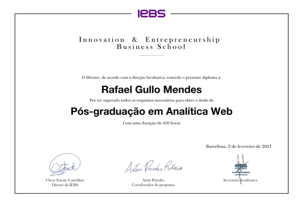 Diploma de Pós-graduação em Analítica Web — IEBS Business School, Rafael Gullo Mendes
